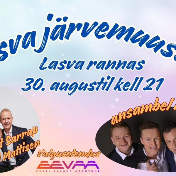 Järvemuusika toob Lasvale staarid ja vaatemängulise valgusetenduse